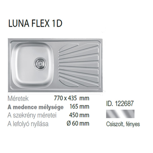 Luna Flex 1D Inox mosogató 770x435-165mm 122687