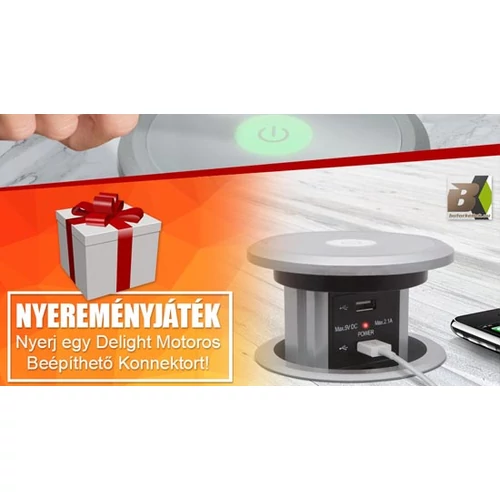 Nyereményjáték - Nyerj Delight motoros beépíthető konnektort