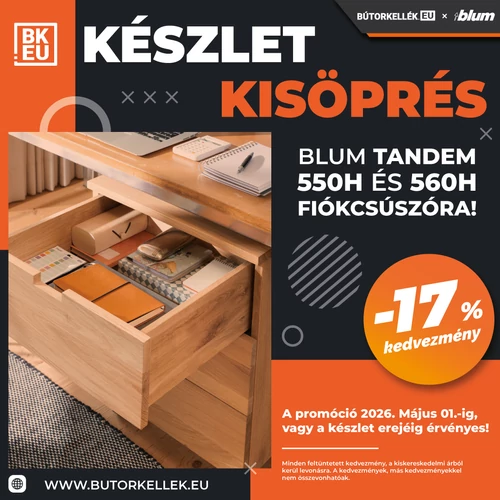 BLUM TANDEM készletkisöprés – 17% kedvezmény a 550H és 560H fiókcsúszókra!